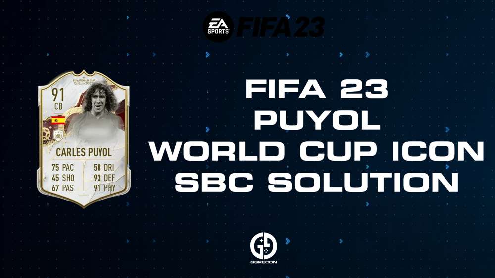 FIFA 23 Puyol World Cup Icon SBC Solution