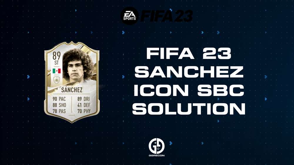 FIFA 23 Sanchez Icon SBC Solution