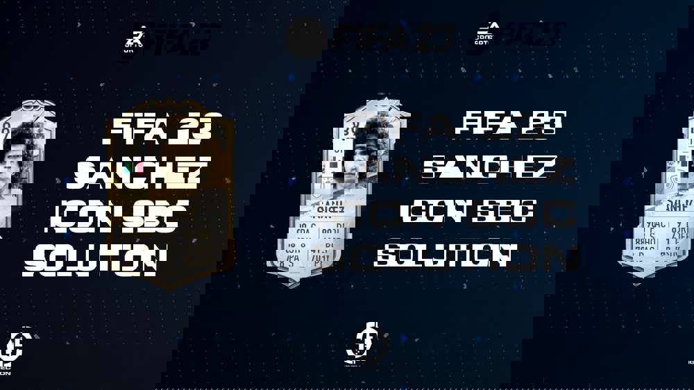 FIFA 23 Sanchez Icon SBC Solution