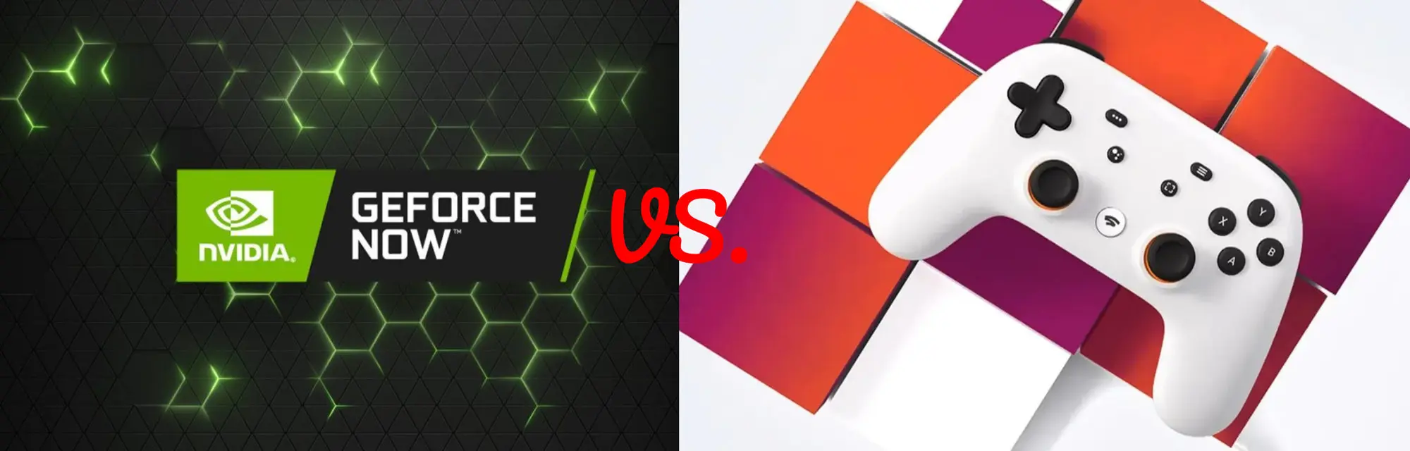 NVIDIA GeForce Now vs Google Stadia