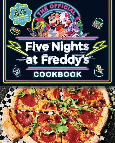 Five Night At Freddy’s Cookbook Is The Stuff Of Culinary Nightmares