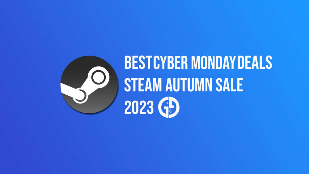 Best Steam Autumn sale deals for Cyber Monday 2023