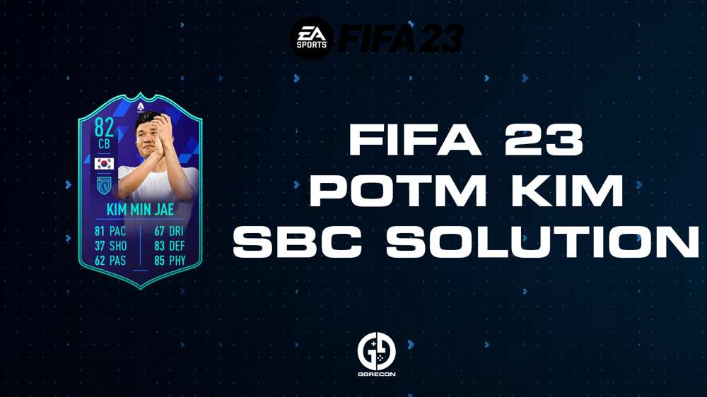 FIFA 23 POTM Kim SBC Solution