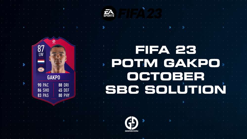 FIFA 23 POTM Gakpo SBC Solution October