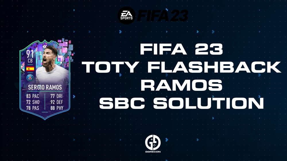 FIFA 23 TOTY Flashback Ramos SBC Solution