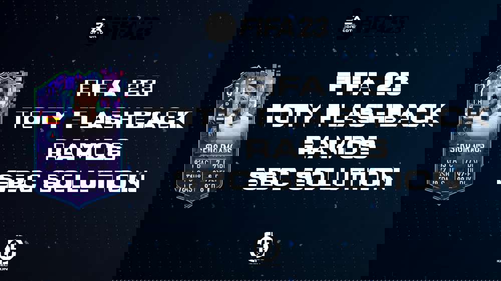 FIFA 23 TOTY Flashback Ramos SBC Solution