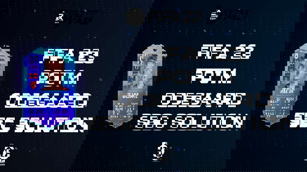 FIFA 23 POTM Odegaard SBC Solution