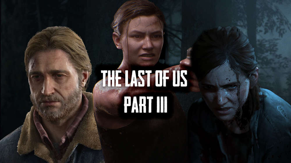 Everything We Know About The Last Of Us Part 3