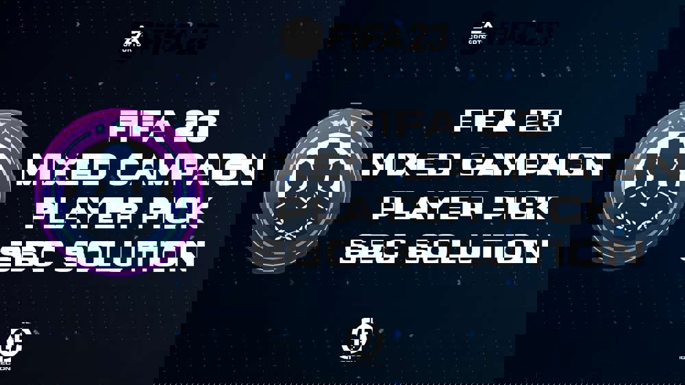 FIFA 23 Mixed Campaign Player Pick SBC Solution